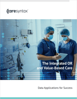 The Integrated OR and Value-Based Care-1